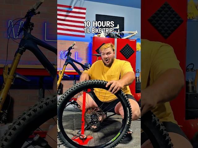 You Decide To Work On Your Bike Right Before A Big Riding Trip…