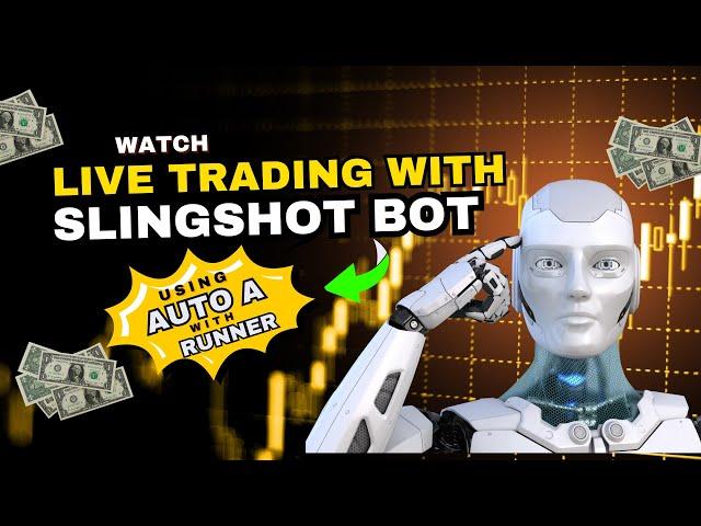 Automation Trading Bot Approach to NQ Market || Slingshot Bot #ninjatrader8