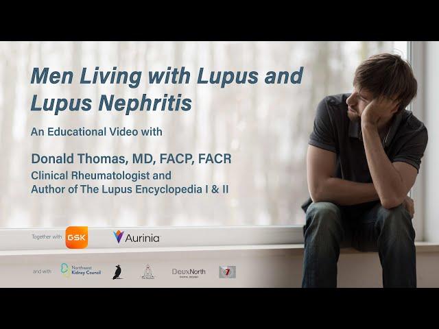 Men Living with Lupus and Lupus Nephritis