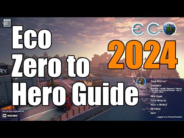 Eco -  Zero to Hero - New Player Guide 2024