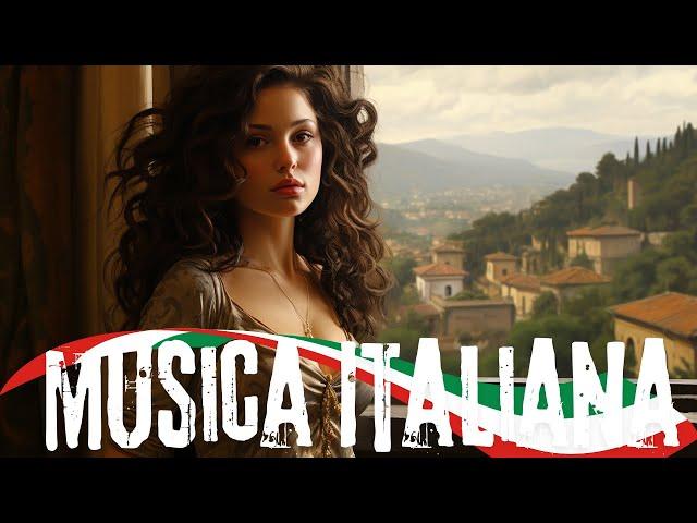 The Most Beautiful Italian Songs Ever | Italian Music 60s 70s 80s 90s Playlist | Italian Music