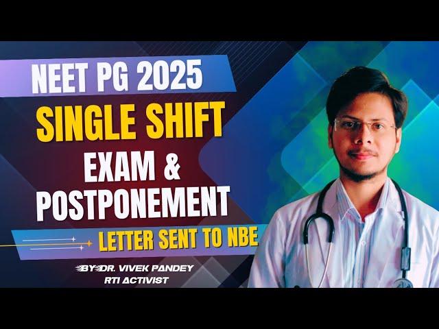 NEET PG 2025 Exam Format | NEET PG 2025 Postponed | NEET PG 2025 Latest news today