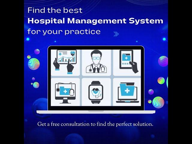 Find the best Hospital Management System for your business