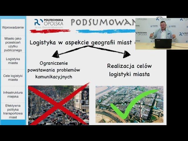 Wykład otwarty - dr inż. Dariusz Masłowski: Logistyka w aspekcie geografii miast