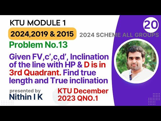 Problem No 13 | End D is in 3rd Quadrant | KTU Engineering Graphics 2024,2019 & 2015 Scheme