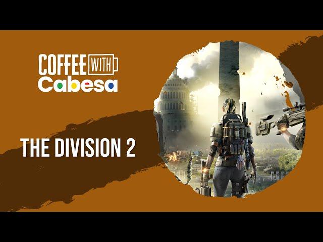 The Division 2 & Clone Drone in the Hyperdome VR continued | Live | #CoffeeWithCabesa