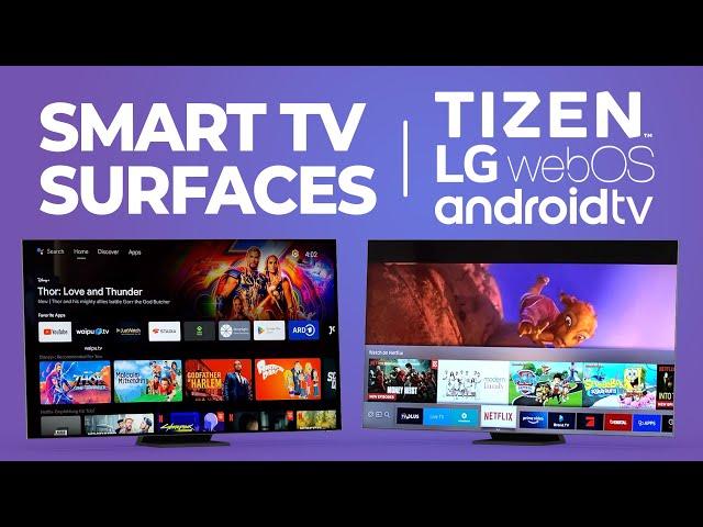 Best Smart TV Surfaces Comparison in 2022 - LG webOS, Samsung Tizen, Android TV