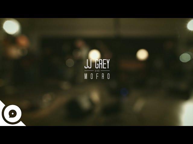 JJ Grey and Mofro - The Sun Is Shining Down | OurVinyl Sessions