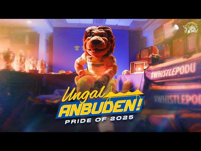 Ungal Anbuden - The Pride of 2025 Reveal | Chennai Super Kings | IPL 2025