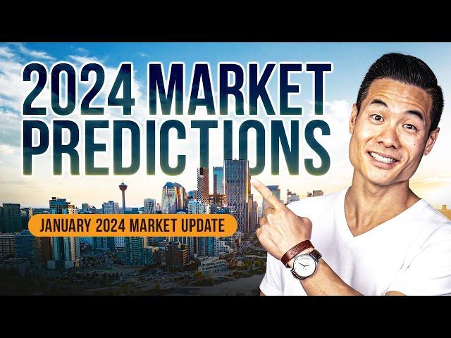 Calgary Real Estate 2024 Forecast: What You Need to Know