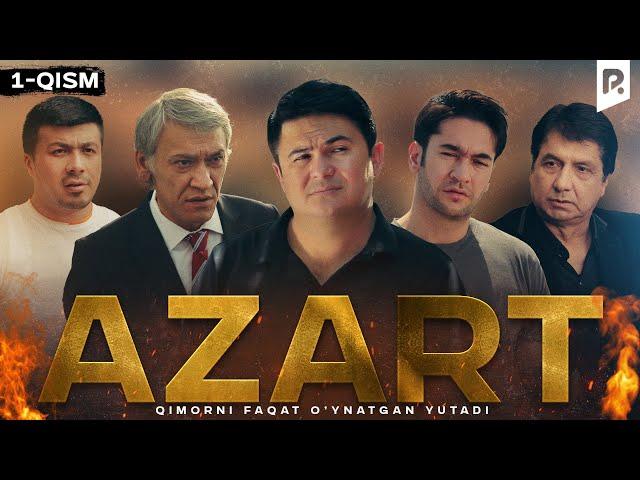 Azart (milliy serial) 1-qism | Азарт (миллий сериал) 1-кисм