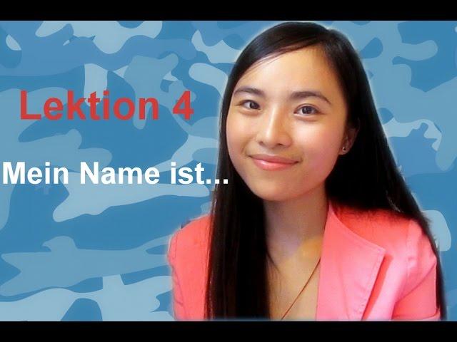 Lektion 4 - Giới thiệu về tên (Name)