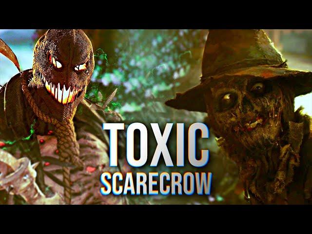 Scarecrow / Jonathan Crane | Toxic