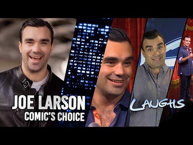 Laughs Episode 307: Comic's Choice with Joe Larson! (FULL EPISODE)