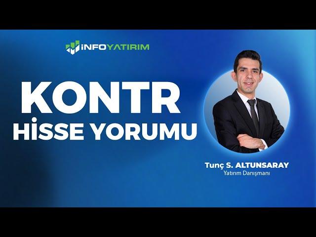 KONTR Hisse Yorumu Tunç S. Altunsaray Yorumluyor ''22 Eylül 2024'' | İnfo Yatırım