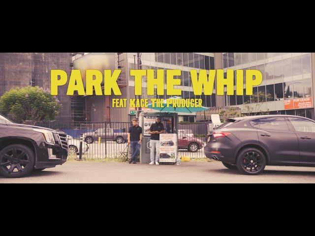 The Combine - Park the Whip ft. Kace The Producer [Official Music Video]