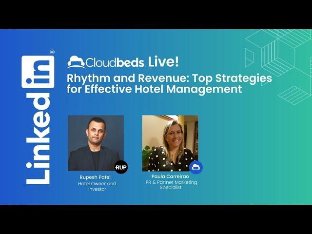 Cloudbeds Live: Rhythm and Revenue - Top Strategies for Effective Hotel Management