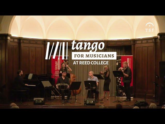 'Paris - Londres' (Arr. Caroline Pearsall) - Tango for Musicians at Reed College 2024