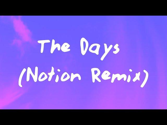 Chrystal - The Days (NOTION Remix)