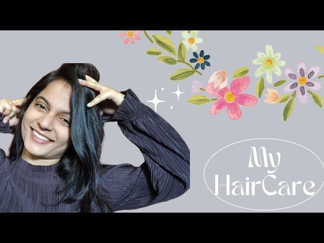 My Haircare Routine  | Mona Gowda