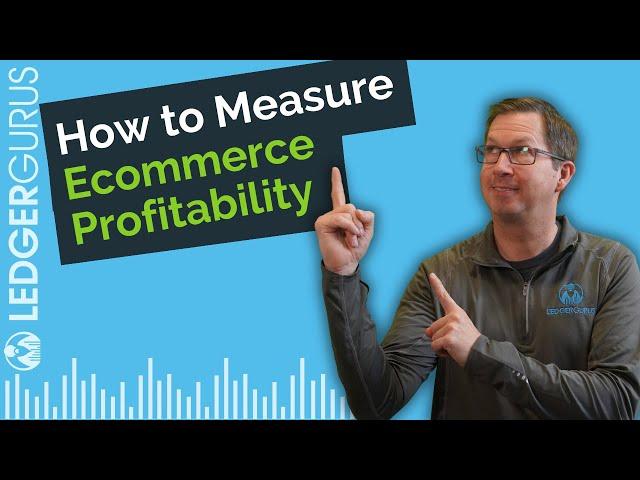 eCommerce Profitability Explained: From Gross Sales to Net Income