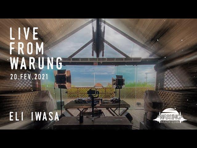 Live From Warung - ELI IWASA