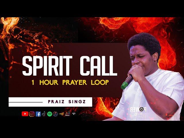 Praiz Singz - Spirit Call (Prayer Charge) 1 Hour Loop Edit | Intensive 60 Minutes Ascension Melodies