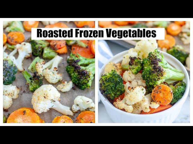 Roasted Frozen Vegetables