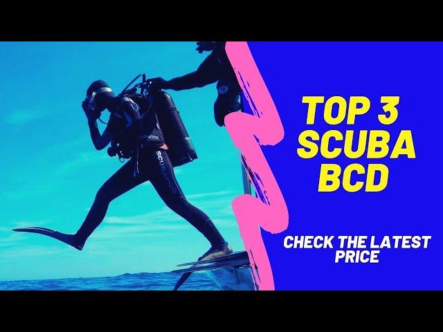 Top 3 Scuba BCD ( 3 Best Scuba BCD )Scuba BCD Review and Price