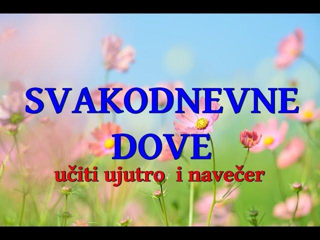 SVAKODNEVNE DOVE