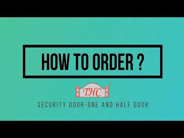 ATKC eWarehouse - How To Order? THC Security Door - One &  A Half Door