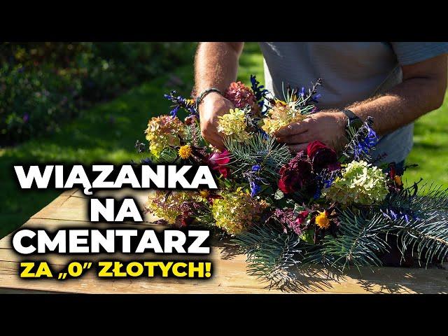 Jak wykonać samemu wiązankę. Wiązanka na cmentarz za zero złotych.