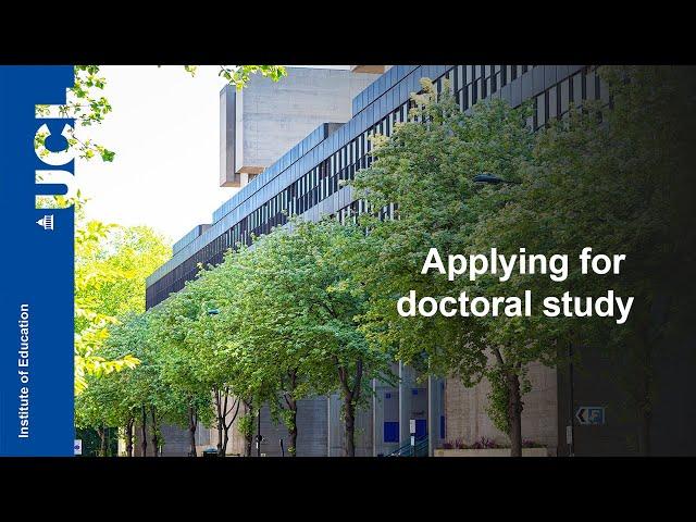 Applying for doctoral study | UCL Institute of Education