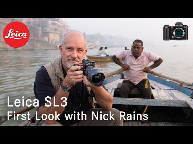 Leica SL3 - First Look with Nick Rains