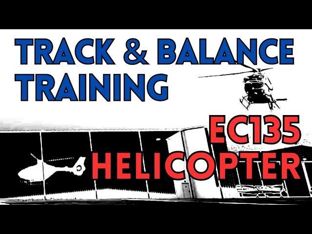 Helicopter Track and Balance Training | Airbus  EC135