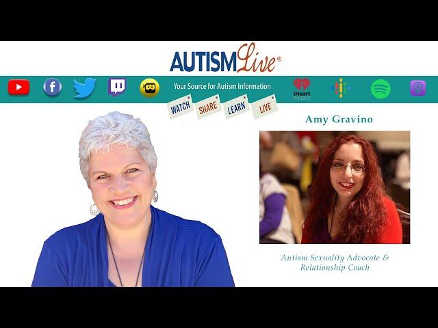 A Discussion About Sexuality on the Spectrum with Amy Gravino | Autism Live