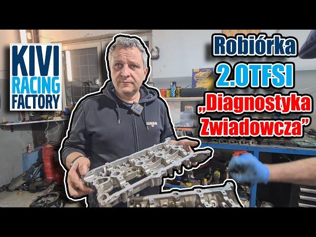 Kivi Racing Factory - Rozbiórka zatartego 2.0TFSI