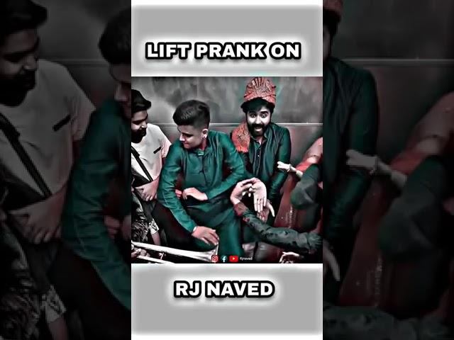 Lift Prank wait for end   LIFT PRANK  RJ NAVED #prank  #shortvideo #shortsvideo