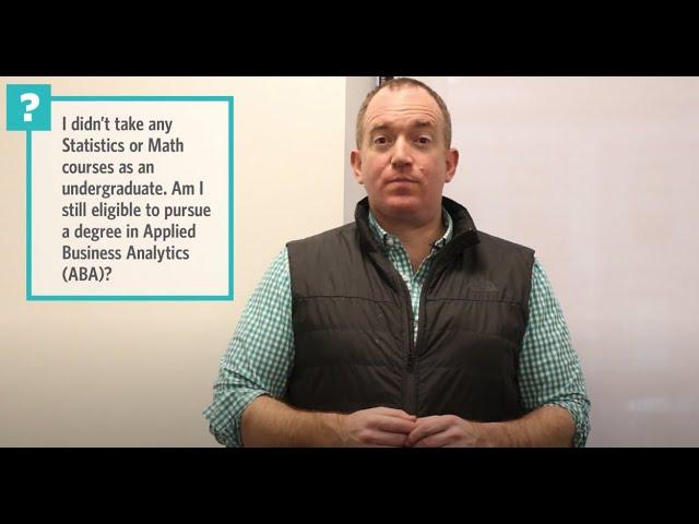 Applied Business Analytics FAQ: Program Eligibility