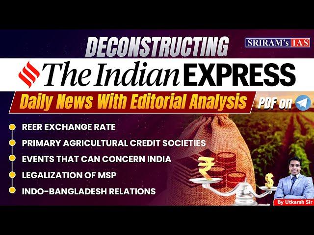 Deconstructing Indian Express | 26 Dec 2024 | Daily Newspaper with Editorial Analysis | UPSC