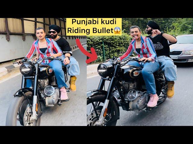 Punjabi kudi riding Bullet 2024