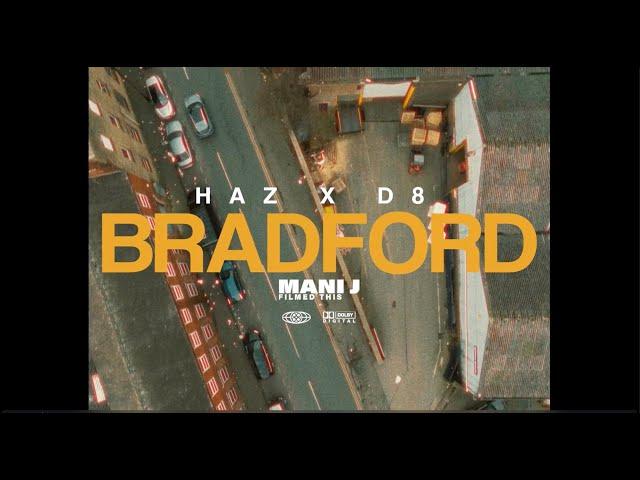 HAZ X D8 - Bradford (My Charva) | Official Music Video