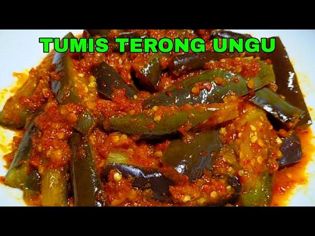 ENAKNYA KEBANGETAN BIKIN BOROS NASI.. TIDAK ADA BOSANNYA TERONG DI MASAK BEGINI, TUMIS TERONG UNGU