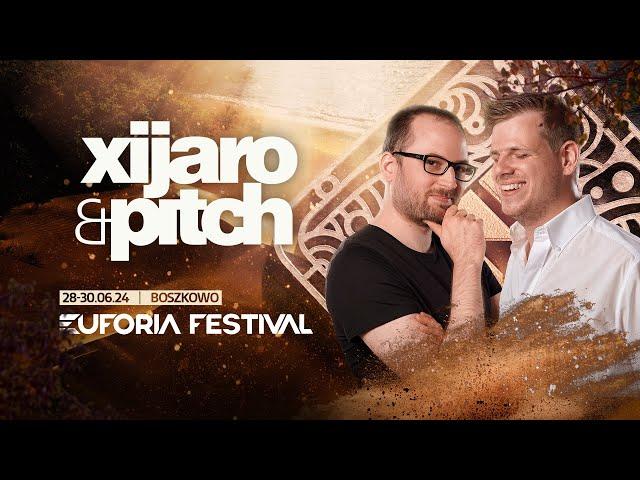 EUFORIA FESTIVAL 2024 - XIJARO & PITCH | EF24, Poland