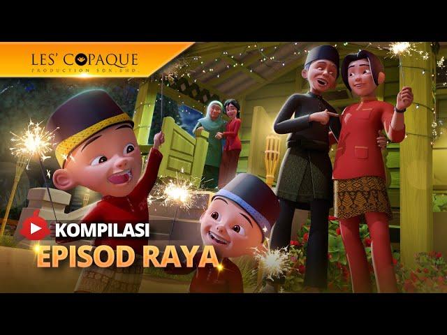 Kompilasi Episod Raya Upin & Ipin [Musim 1 - 17]