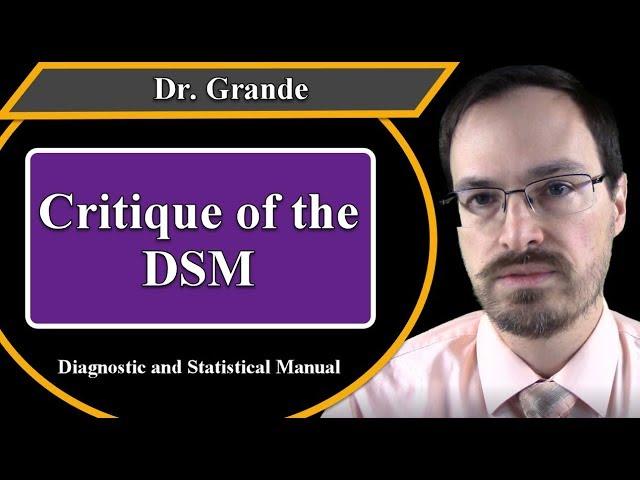 Opinions about the Diagnostic and Statistical Manual (DSM)