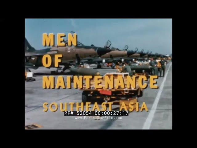 “MEN OF MAINTENANCE: SOUTHEAST ASIA” 1960s AIR FORCE CREW CHIEFS IN VIETNAM F-105 THUNDERCHIEF 52054