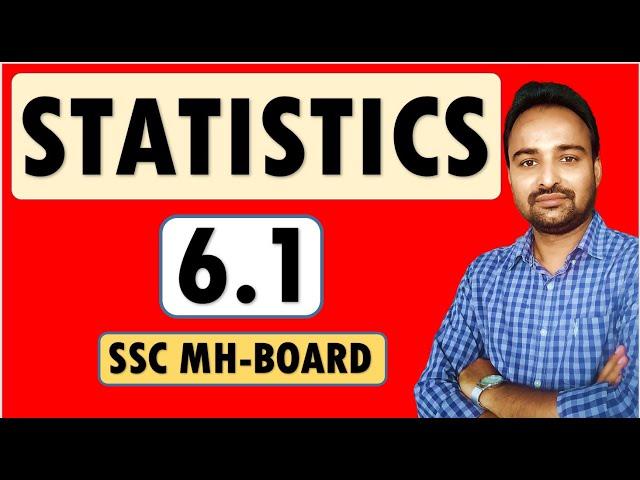 SSC Class 10  Algebra | STATISTICS | Practice Set 6.1