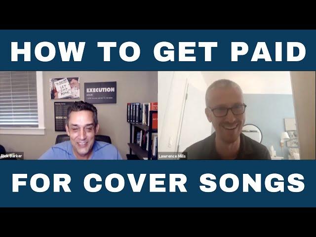 HOW TO GET PAID FOR COVER SONGS