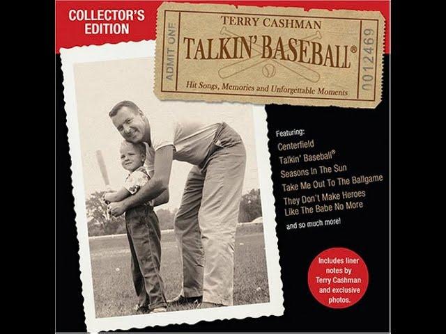 - TERRY CASHMAN ON HIS SONG TALKING BASEBALL - NEW YORK GIANTS PRESERVATION SOCIETY-8/12/2021